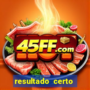 resultado certo loteria federal